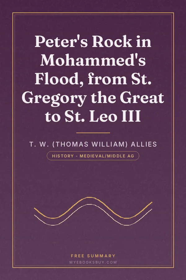 Cover of Peter's Rock in Mohammed's Flood, from St. Gregory the Great to St. Leo III