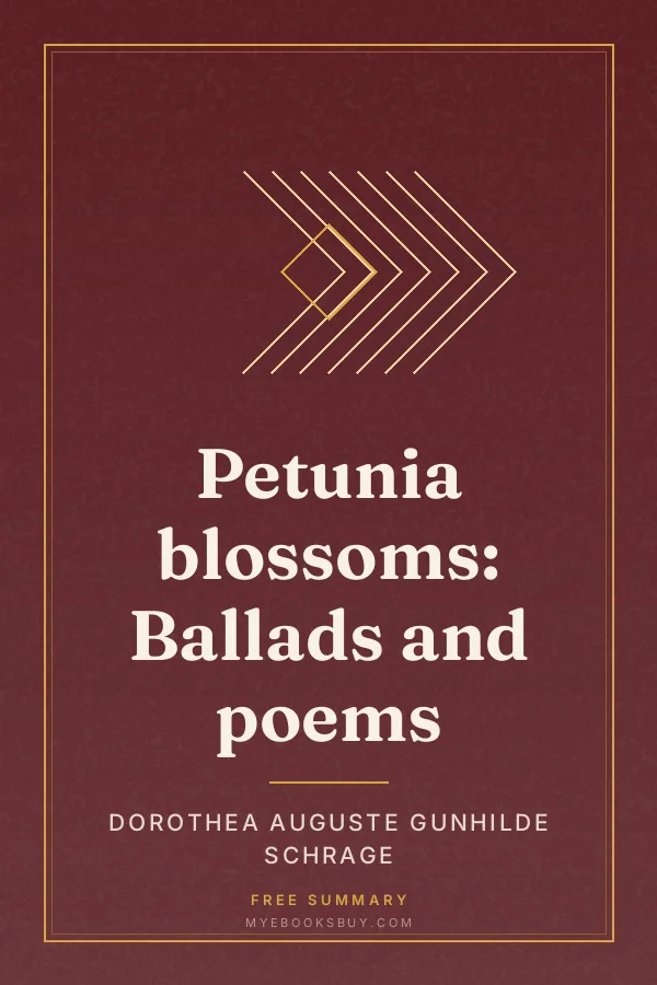 Cover of Petunia blossoms: Ballads and poems