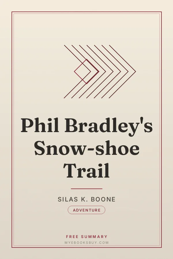 Cover of Phil Bradley's Snow-shoe Trail