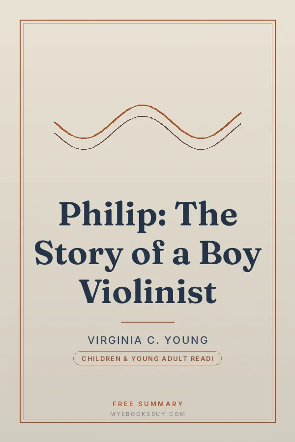 Cover of Philip: The Story of a Boy Violinist