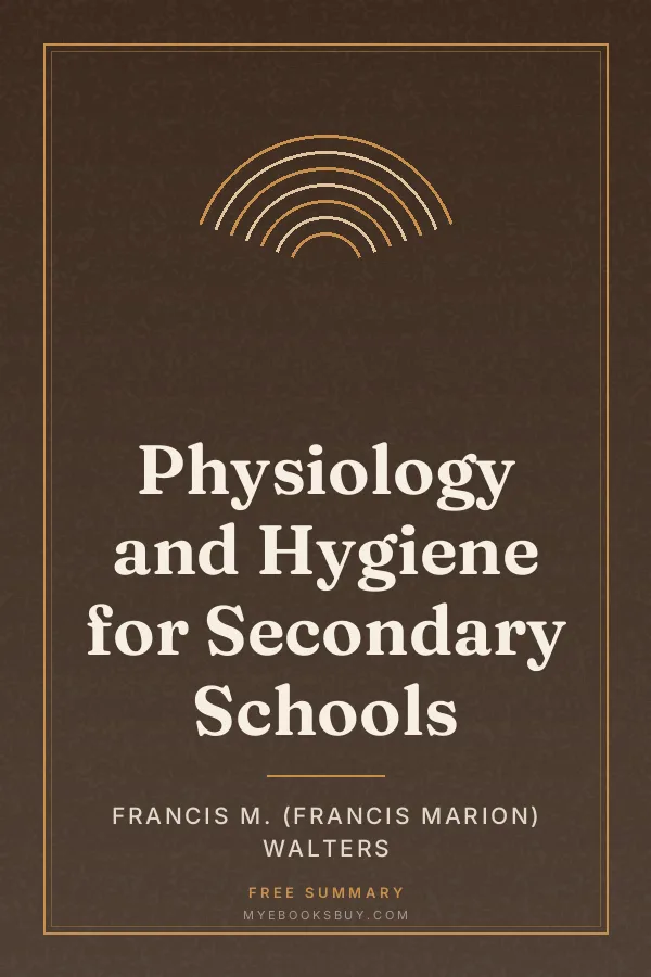 Cover of Physiology and Hygiene for Secondary Schools