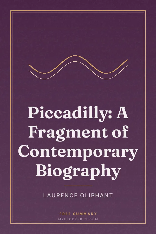 Cover of Piccadilly: A Fragment of Contemporary Biography