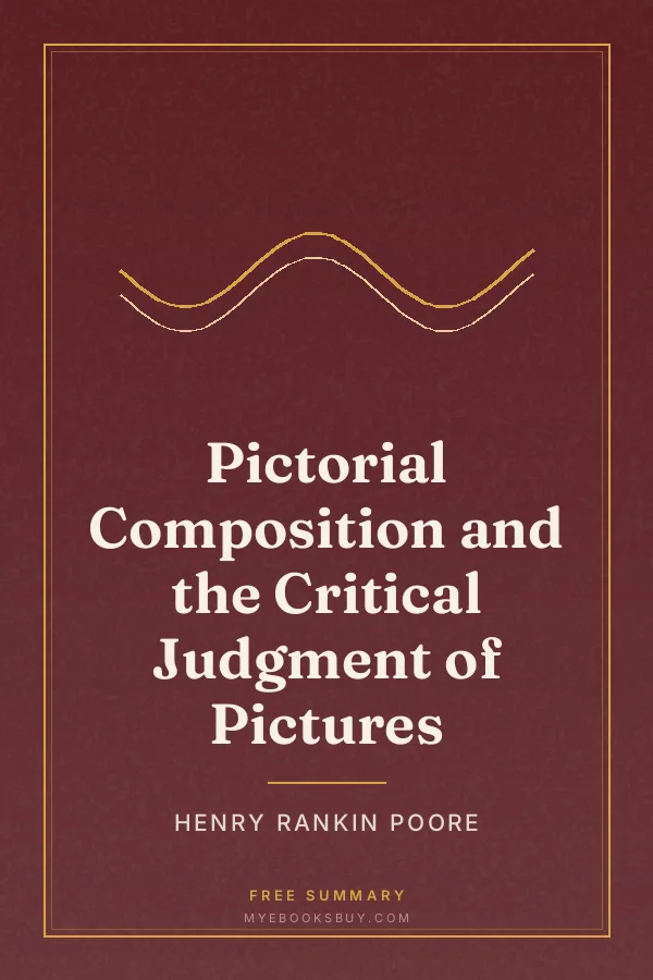 Cover of Pictorial Composition and the Critical Judgment of Pictures