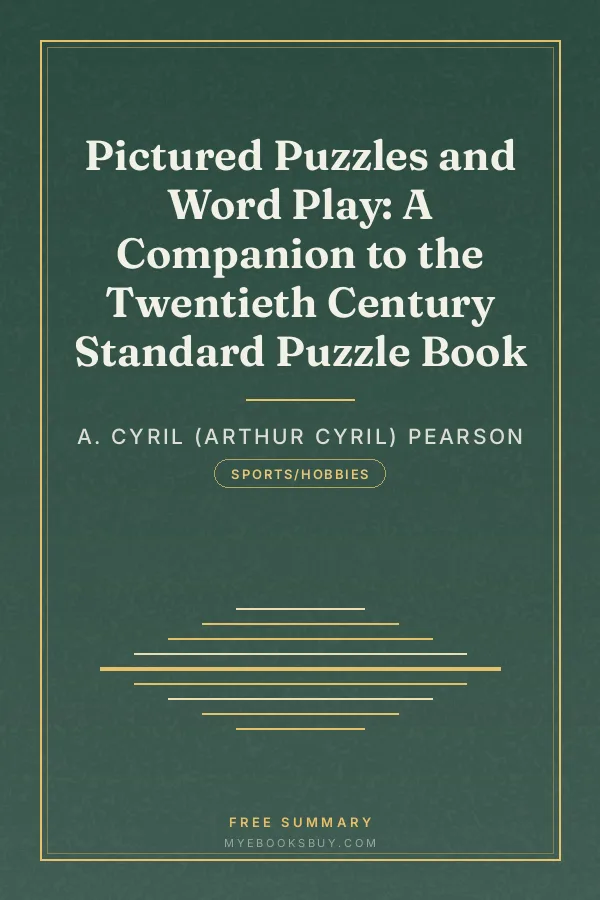 Cover of Pictured Puzzles and Word Play: A Companion to the Twentieth Century Standard Puzzle Book
