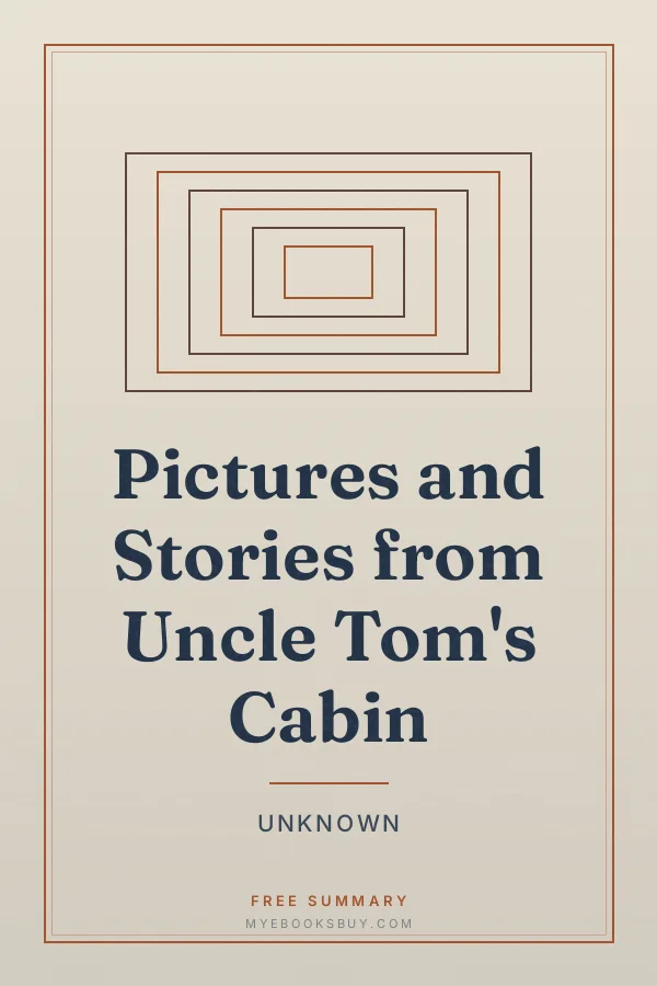 Cover of Pictures and Stories from Uncle Tom's Cabin