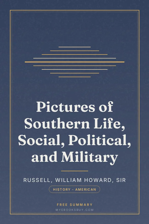 Cover of Pictures of Southern Life, Social, Political, and Military