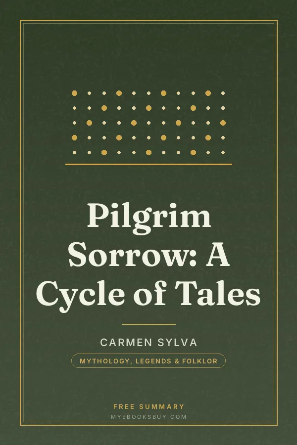 Cover of Pilgrim Sorrow: A Cycle of Tales