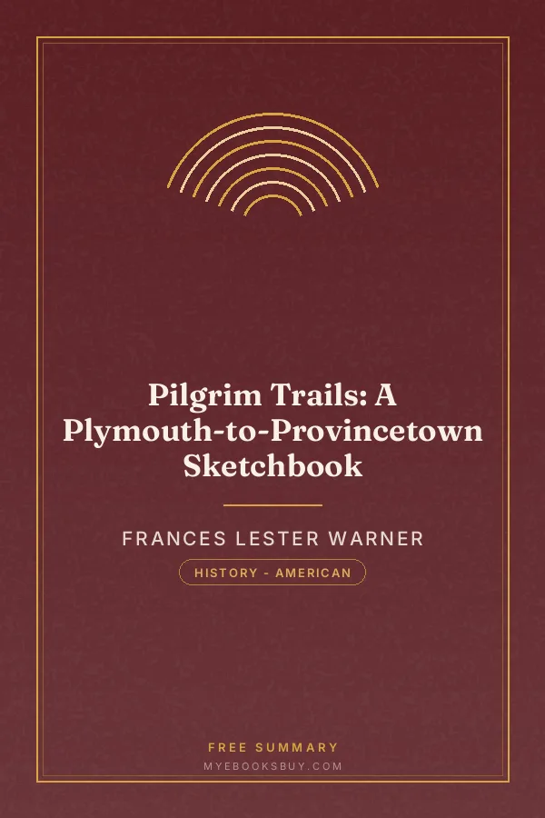 Cover of Pilgrim Trails: A Plymouth-to-Provincetown Sketchbook