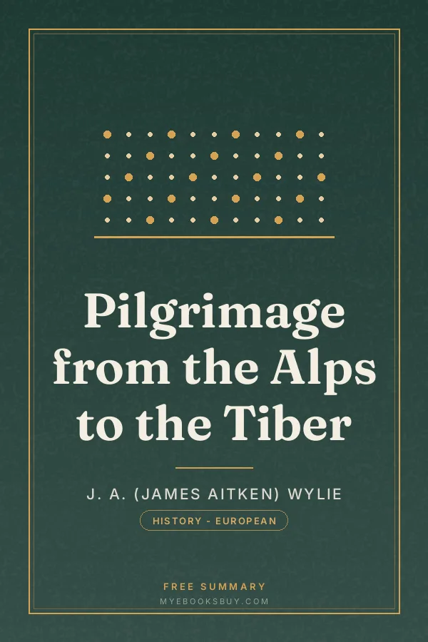 Cover of Pilgrimage from the Alps to the Tiber