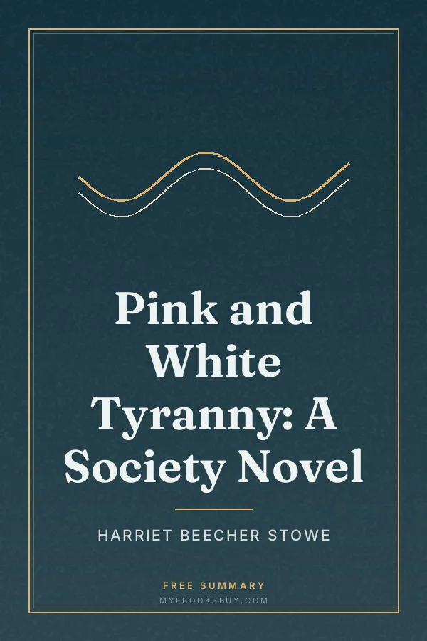 Cover of Pink and White Tyranny: A Society Novel