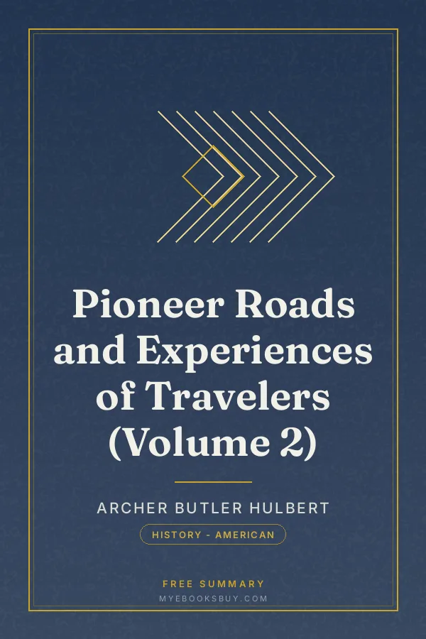 Cover of Pioneer Roads and Experiences of Travelers (Volume 2)