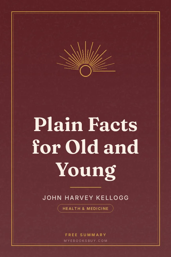 Cover of Plain Facts for Old and Young