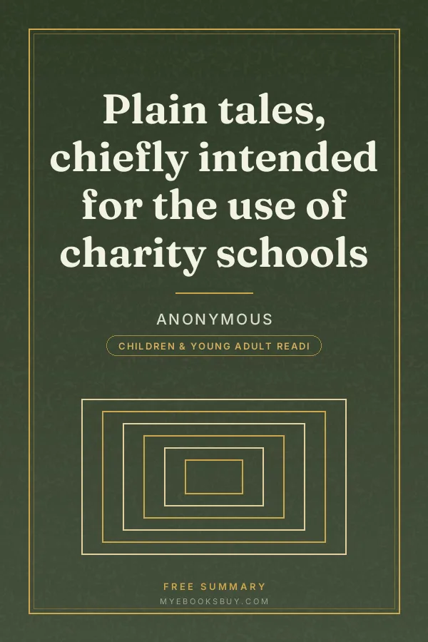 Cover of Plain tales, chiefly intended for the use of charity schools