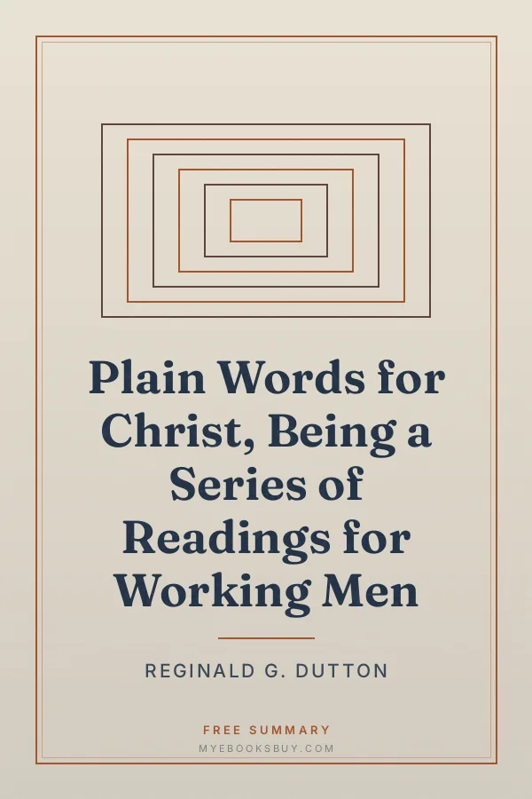 Cover of Plain Words for Christ, Being a Series of Readings for Working Men