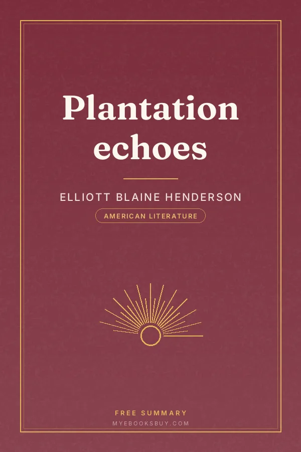 Cover of Plantation echoes
