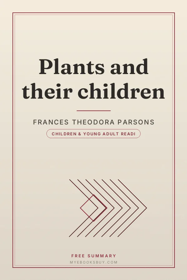 Cover of Plants and their children