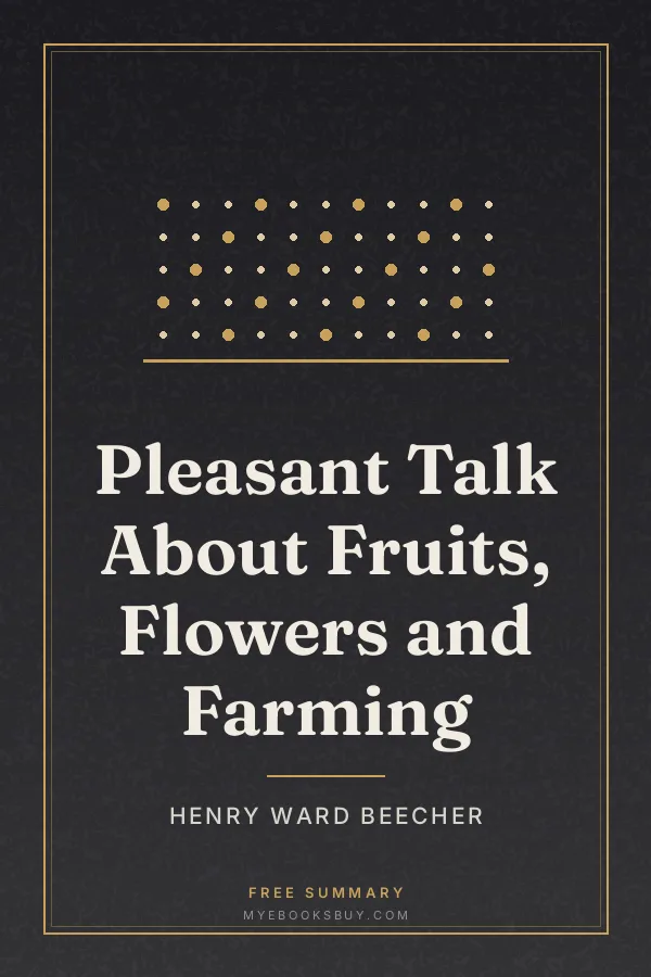 Cover of Pleasant Talk About Fruits, Flowers and Farming