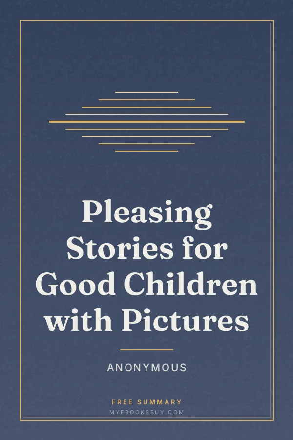 Cover of Pleasing Stories for Good Children with Pictures