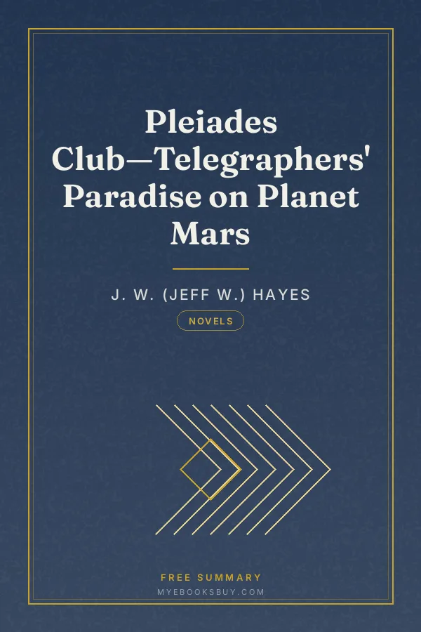 Cover of Pleiades Club—Telegraphers' Paradise on Planet Mars