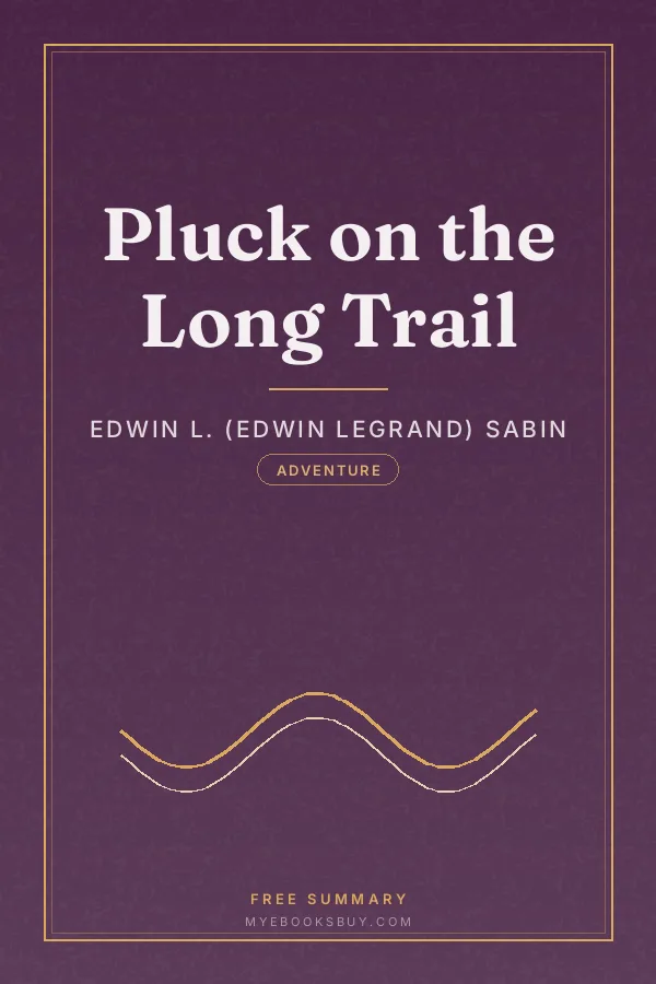 Cover of Pluck on the Long Trail