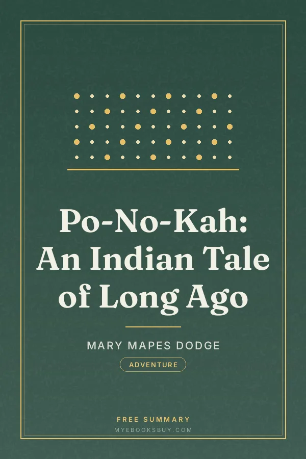 Cover of Po-No-Kah: An Indian Tale of Long Ago