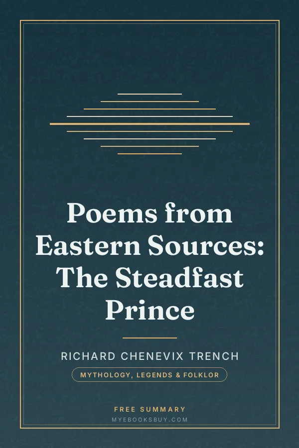 Cover of Poems from Eastern Sources: The Steadfast Prince