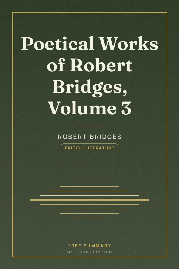 Cover of Poetical Works of Robert Bridges, Volume 3