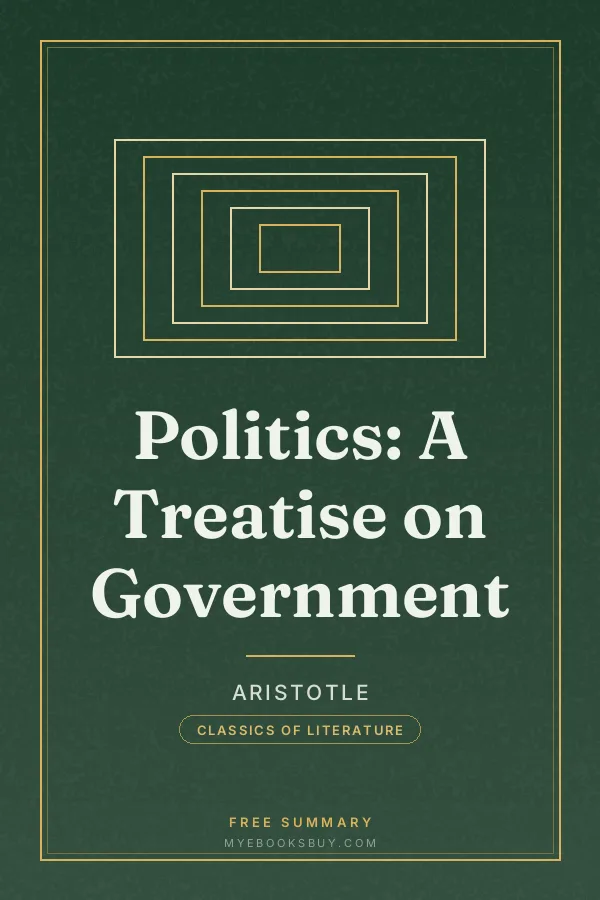 Cover of Politics: A Treatise on Government