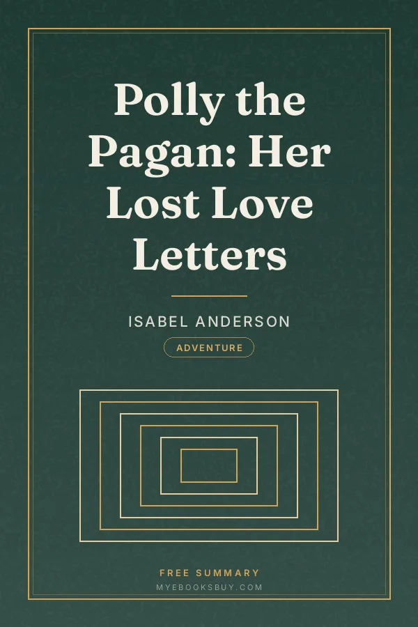 Cover of Polly the Pagan: Her Lost Love Letters