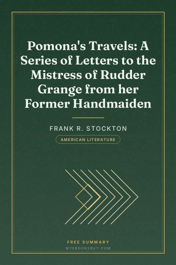 Cover of Pomona's Travels: A Series of Letters to the Mistress of Rudder Grange from her Former Handmaiden