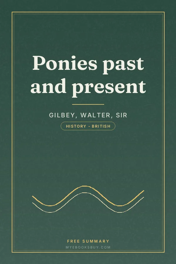 Cover of Ponies past and present