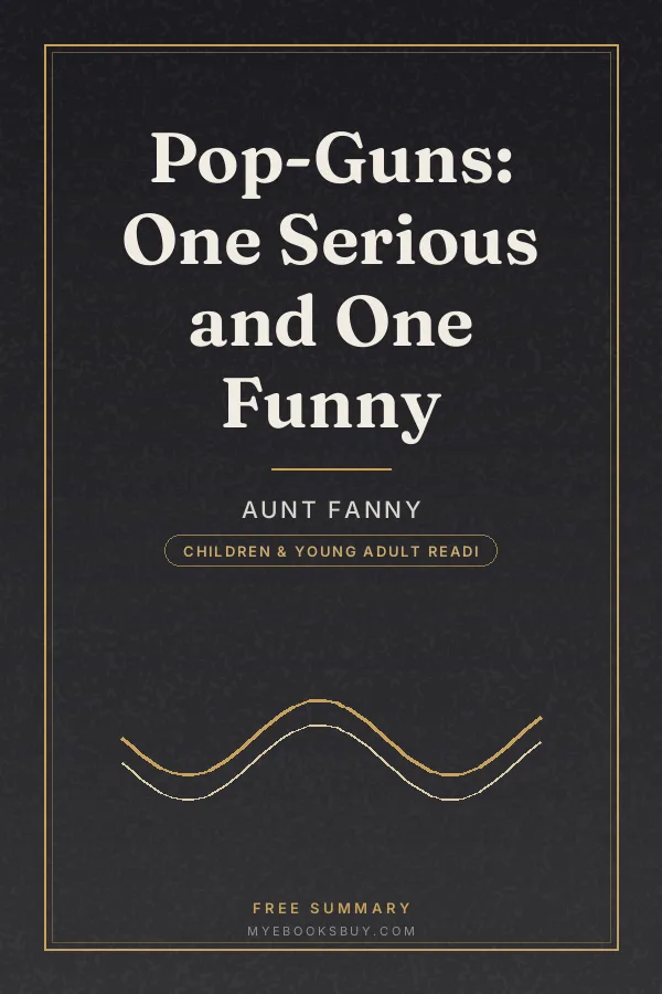 Cover of Pop-Guns: One Serious and One Funny
