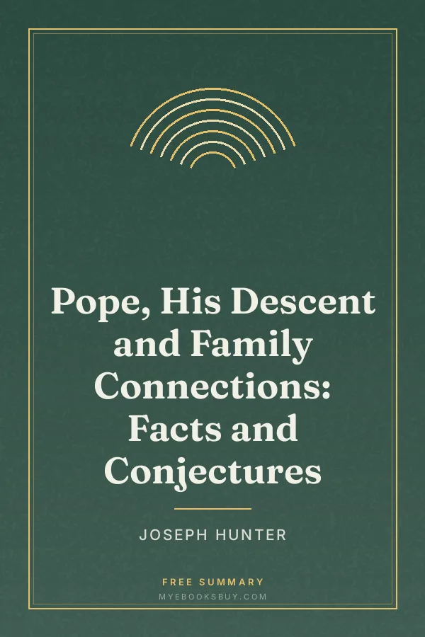 Cover of Pope, His Descent and Family Connections: Facts and Conjectures