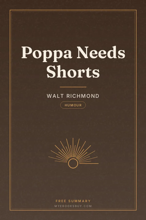 Cover of Poppa Needs Shorts
