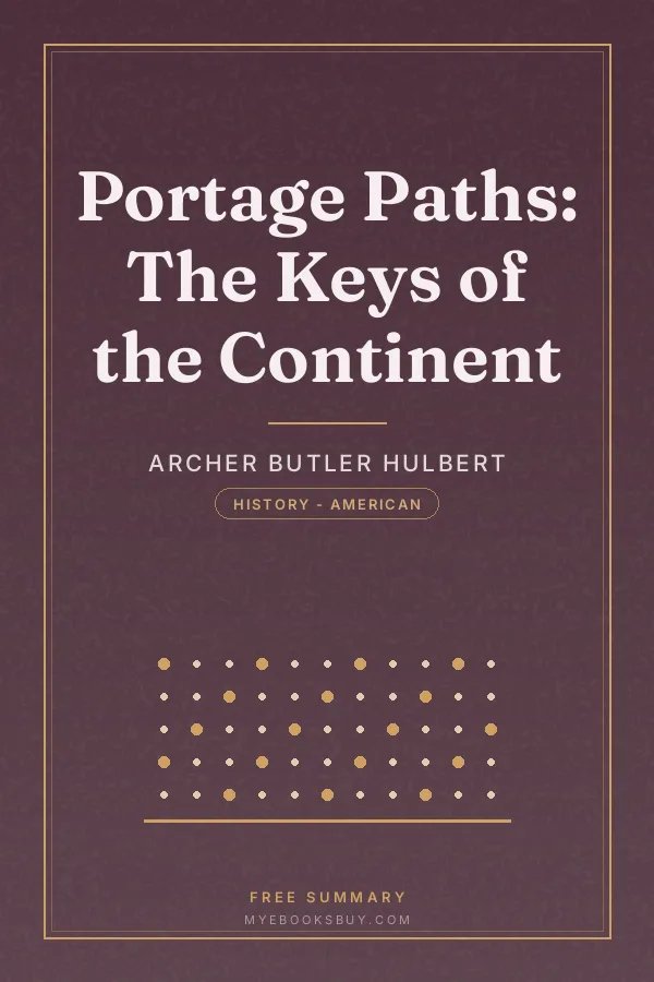 Cover of Portage Paths: The Keys of the Continent