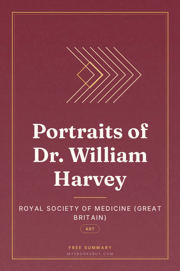 Cover of Portraits of Dr. William Harvey
