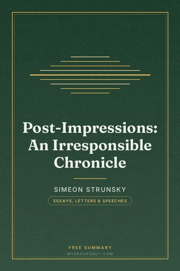 Cover of Post-Impressions: An Irresponsible Chronicle