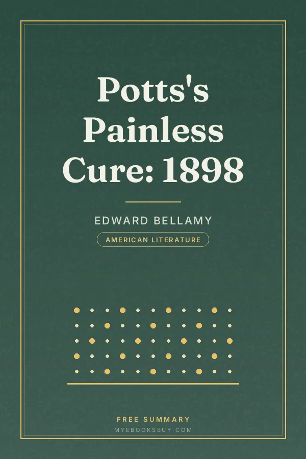 Cover of Potts's Painless Cure: 1898