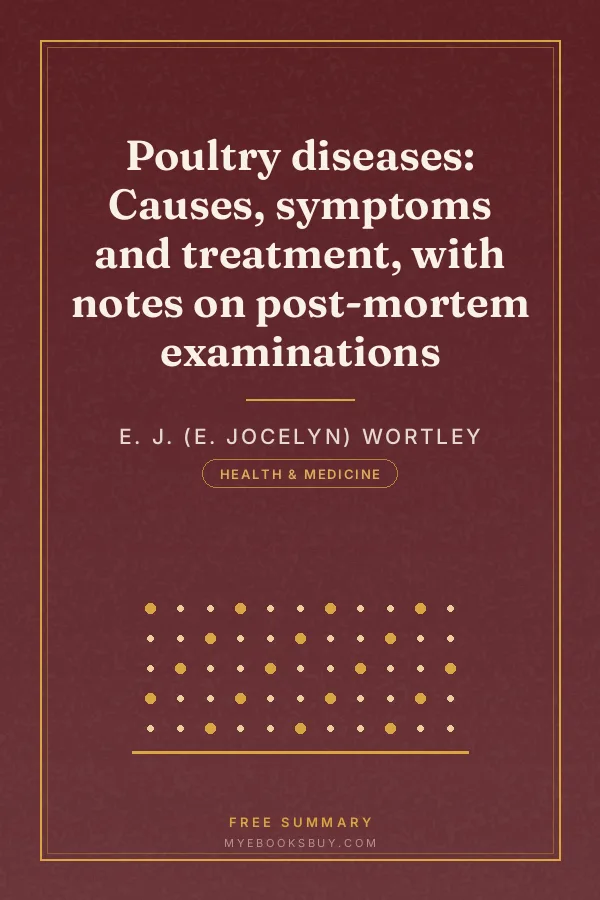 Cover of Poultry diseases: Causes, symptoms and treatment, with notes on post-mortem examinations