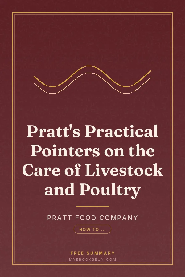 Cover of Pratt's Practical Pointers on the Care of Livestock and Poultry