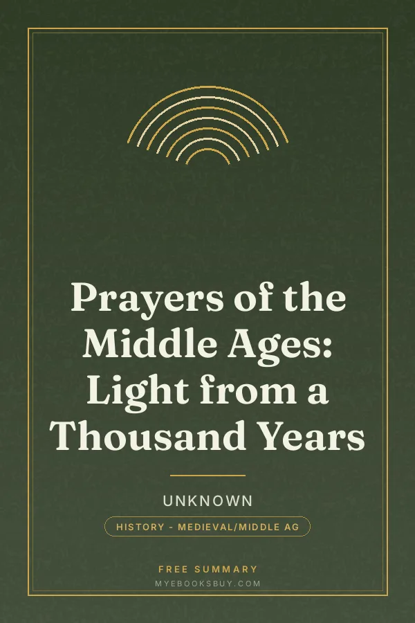 Cover of Prayers of the Middle Ages: Light from a Thousand Years