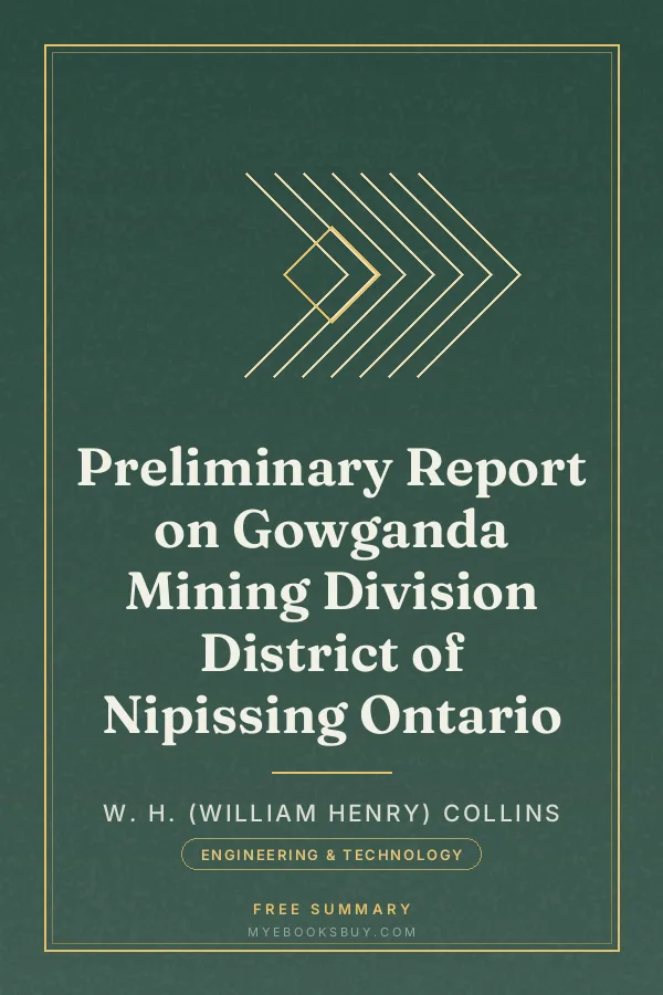 Cover of Preliminary Report on Gowganda Mining Division District of Nipissing Ontario