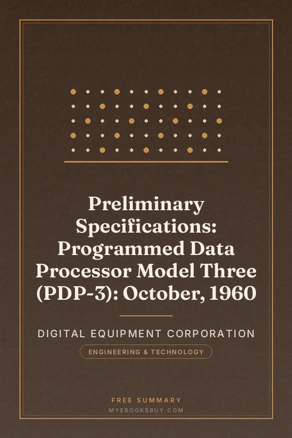 Cover of Preliminary Specifications: Programmed Data Processor Model Three (PDP-3): October, 1960