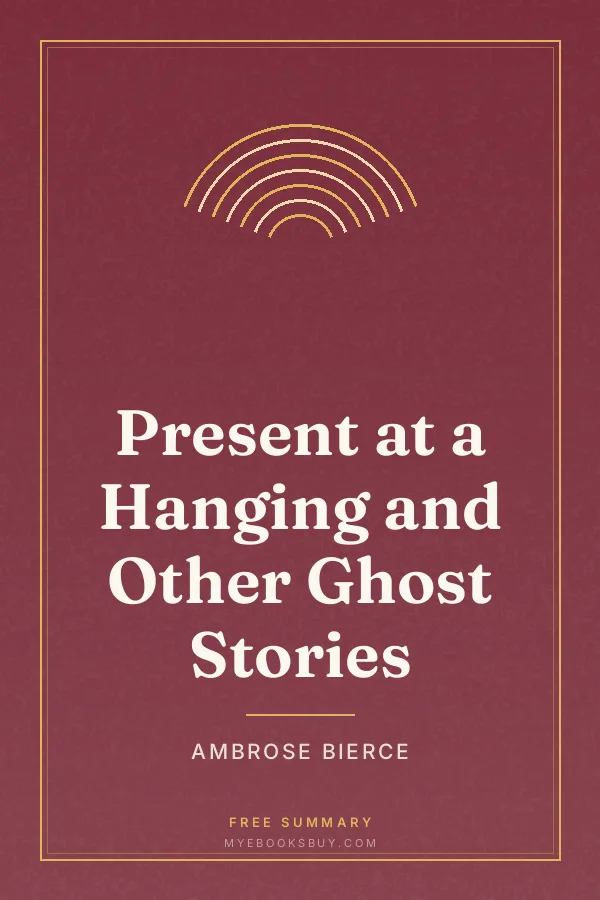 Cover of Present at a Hanging and Other Ghost Stories