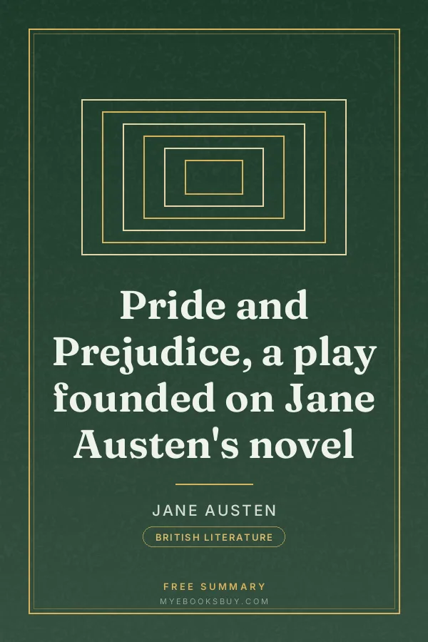 Cover of Pride and Prejudice, a play founded on Jane Austen's novel