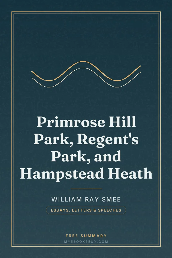 Cover of Primrose Hill Park, Regent's Park, and Hampstead Heath