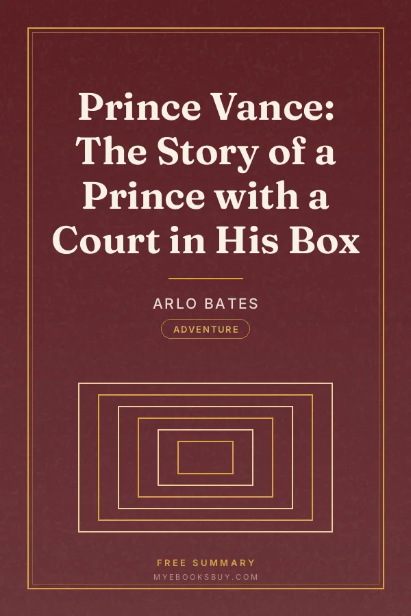 Cover of Prince Vance: The Story of a Prince with a Court in His Box