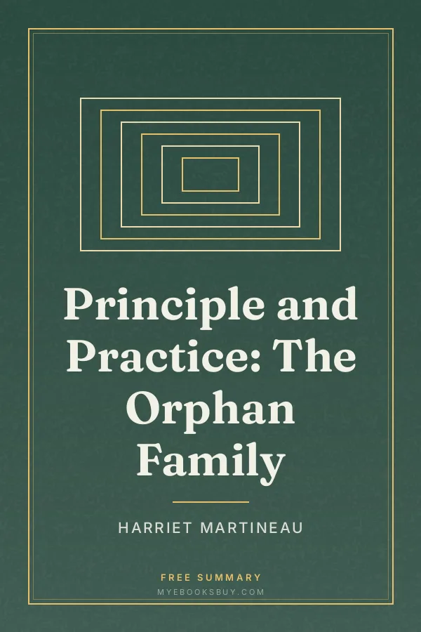 Cover of Principle and Practice: The Orphan Family