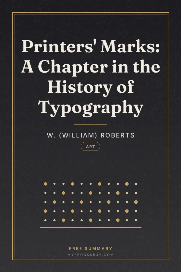 Cover of Printers' Marks: A Chapter in the History of Typography