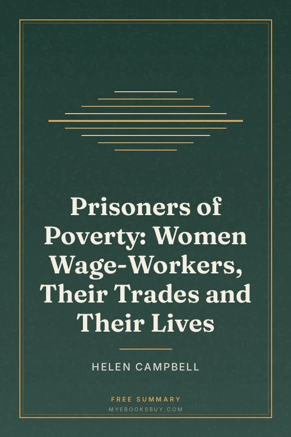 Cover of Prisoners of Poverty: Women Wage-Workers, Their Trades and Their Lives